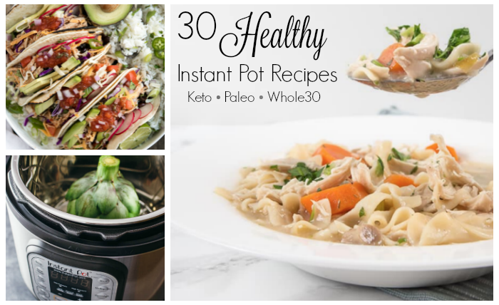 Healthy Instant Pot Recipes | Keto Paleo Whole30